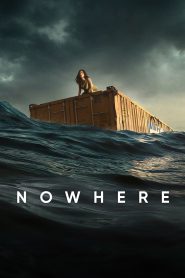 Nowhere (2023) Hindi + English – Full Movie Download & Watch FREE – .