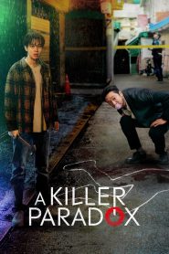 A Killer Paradox (2024) Season 01 – Hindi + English + Korean – Full Series Download & Watch FREE – .