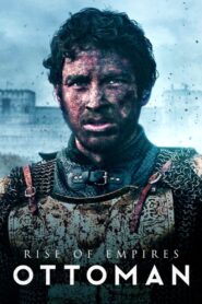 Rise of Empires: Ottoman (2020-2022) Season 01-02 – Full Documentary Series Download & Watch FREE – .