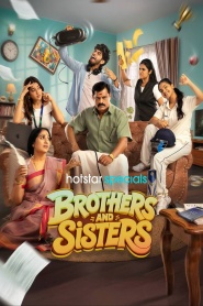 Brothers And Sisters (2026) S01 Dual Audio Hindi ORG-Tamil [E01-08 Added]